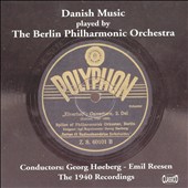 Danish Music Played by the Berlin Philharmonic Orchestra