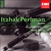 Ithzak Perlman: Encores
