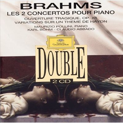 Brahms: Les 2 Concertos pour Piano; Ouverture Tragique, Op. 81; Variations sur un Theme de Haydn