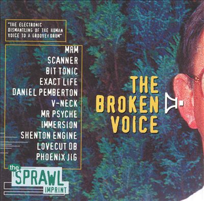 The Broken Voice: Sprawl Compilation