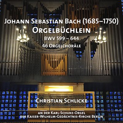 Bach: Orgelbüchlein, BWV 599-644