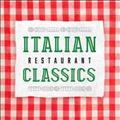 Italian Restaurant Classics