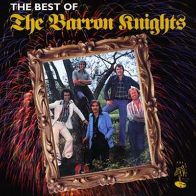 The Best of Barron Knights [Prestige]