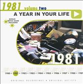A Year in Your Life: 1981, Vol. 2
