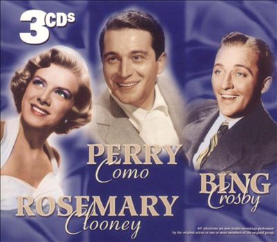 Rosemary Clooney/Perry Como/Bing Crosby