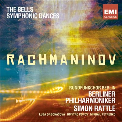 Rachmaninov: The Bells; Symphonic Dances