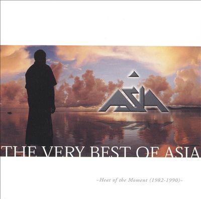 The Heat of the Moment: The Very Best of Asia