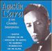 Agustin Lara y Sus Grandes Interpretes [Disky CD 2]