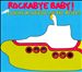 Rockabye Baby! More Lullaby Renditions of the Beatles