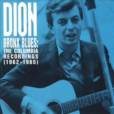 Bronx Blues: The Columbia Recordings (1962-1965)