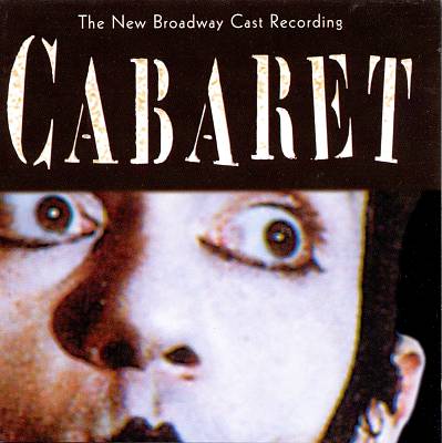 Cabaret [1998 Broadway Cast]