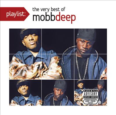 Playlist: The Very Best of Mobb Deep