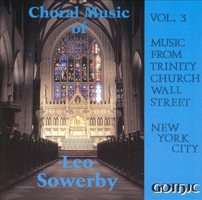 Choral Music of Leo Sowerby