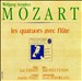 Mozart: Quatuors Flutes & Cordes