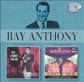 Ray Anthony Concert/The Anthony Choir