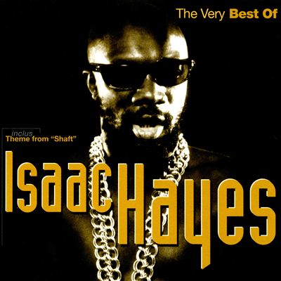The Very Best of Isaac Hayes [1993]