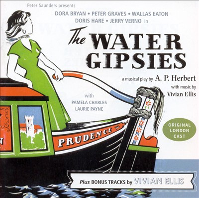 The Water Gipsies, musical play