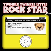 Lullaby Versions of Plain White T's