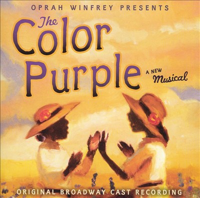 The Color Purple [Original Broadway Cast Recording]