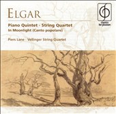 Elgar: Piano Quintet; String Quartet; In Moonlight (Canto popolare)