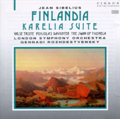 Sibelius: Finlandia Op26/7; Pohjola's Daughter Op49
