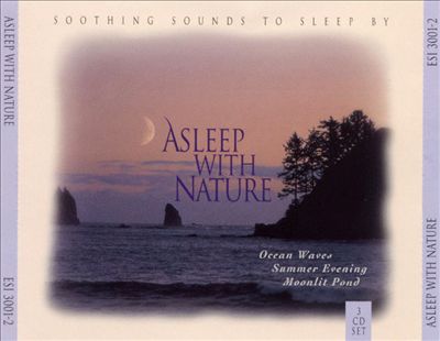Asleep With Nature: Soothing Sound