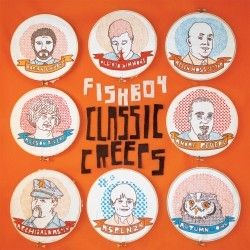 Album herunterladen Fishboy - Classic Creeps