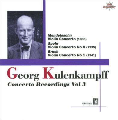 Georg Kulenkampff: Concerto Recordings, Vol. 3