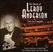Music of Leroy Anderson: Live in Concert