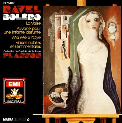 Ravel: Boléro; La Valse; Pavane pour une Infante défunte; Ma Mère l'Oye; Valses nobles et sentimentales