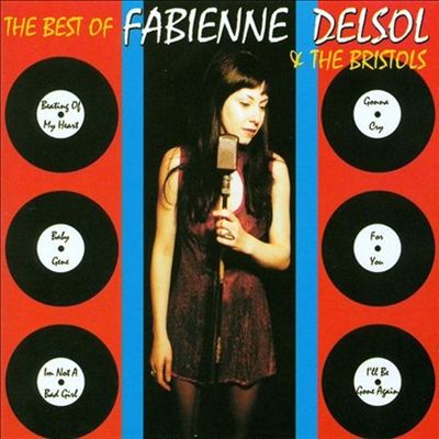 Best of Fabienne Desol & the Bristols