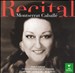 Recital: Montserrat Caballé