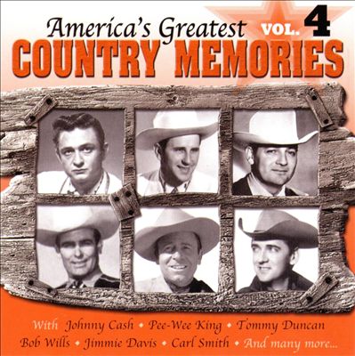 America's Greatest Country Memories, Vol. 4
