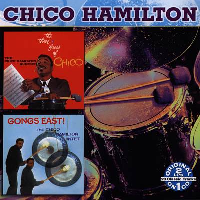 Gongs East!/Three Faces of Chico