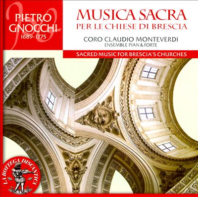 Pietro Gnocchi: Musica Sacra per le Chiese di Brescia
