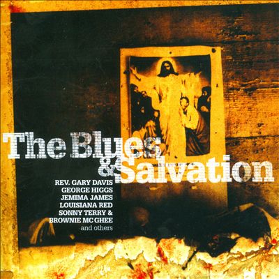 The Blues & Salvation