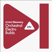 Discovery: Orchestral Electro Builds