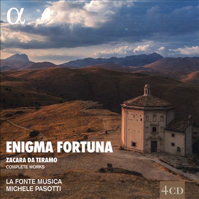 Enigma Fortuna: Zacara da Teramo - Complete Works