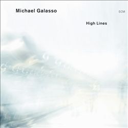 lataa albumi Michael Galasso - High Lines