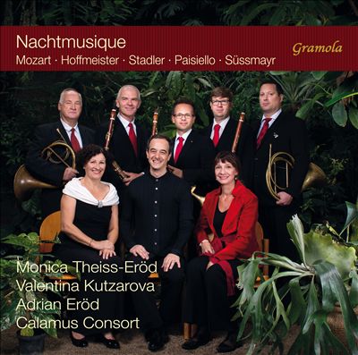Nachtmusique: Mozart, Hoffmeister, Stadler, Paisiello, Süssmayr