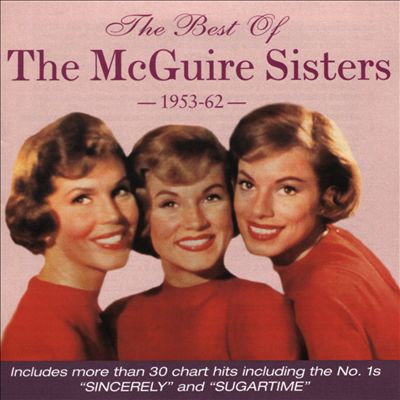 The Best of the McGuire Sisters 1953-1962