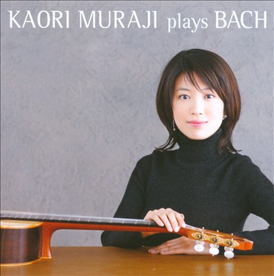 Kaori Muraji Plays Bach