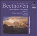 Beethoven: String Quartet E flat minor, Op. 127; String Quartet A minor, Op. 132