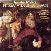 Tomas Luis de Victoria: Missa 'Vidi Speciosam'