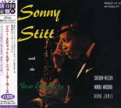 Sonny Stitt with the New Yorkers