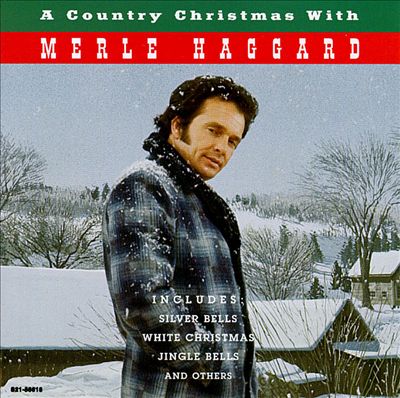A Country Christmas with Merle Haggard