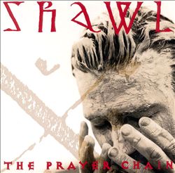 Album herunterladen The Prayer Chain - Shawl