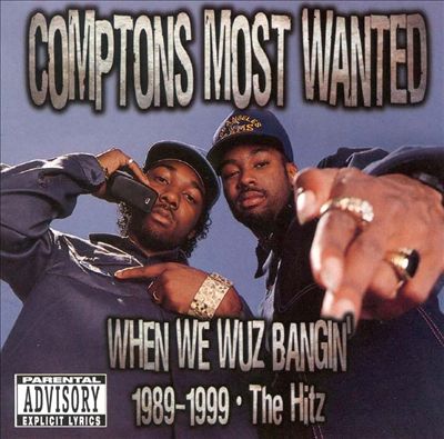 When We Wuz Bangin' 1989-1999: The Hitz