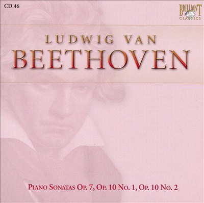 Beethoven: Piano Sonatas Op. 7, Op. 10 No. 1, Op. 10 No. 2