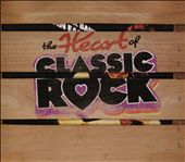 The Heart of Classic Rock [Box Set]